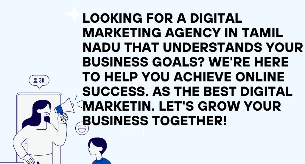 digital marketing company, best digital marketing agency in Tamilnadu